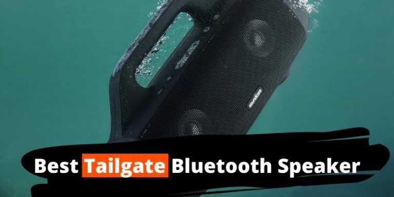 Best Tailgate Bluetooth Speaker